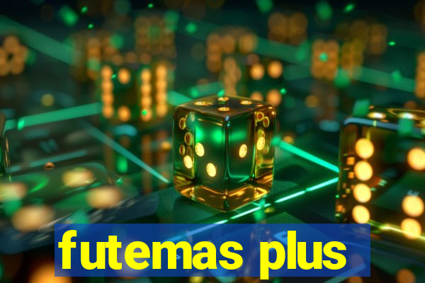 futemas plus